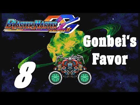 Waver Plays Blaster Master Zero 2 Part 8 - Gonbei's Favor (Timestamps)