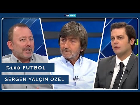 %100 Futbol Özel - Sergen Yalçın | Yabancı kuralı, Ghezzal transferi, Şampiyonlar Ligi...