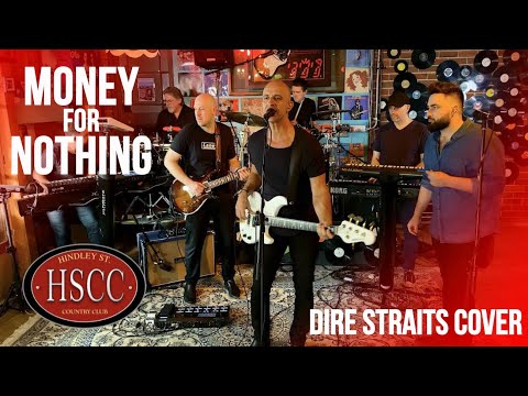 'Money For Nothing' (DIRE STRAITS) Cover by The HSCC