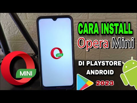 Cara Install Opera Mini Di Play Store Android 2023
