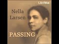 Passing by Nella LARSEN read by Elizabeth Klett | Full Audio Book