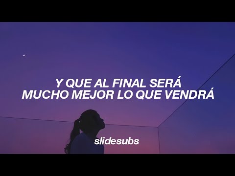 Lilly Goodman – Al Final " Y Que Al Final Será Mucho Mejor Lo que Vendrá" [Letra/Lyrcis]