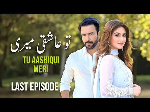 Tu Aashiqui Meri - Last