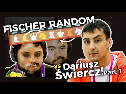 Fischer Random | Hikaru Smashes GM Dariusz Świercz? Part 1