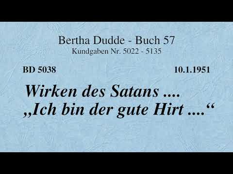 BD 5038 - WIRKEN DES SATANS .... "ICH BIN DER GUTE HIRTE ...."