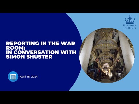 Reporting in the War Room: In Conversation with Simon Shuster
