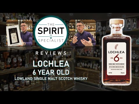 The Spirit Specialist reviews Lochlea 6 Year Old Lowland Single Malt Scotch Whisky