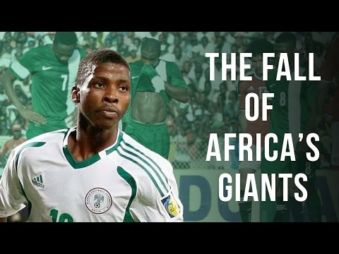 The Fall of Africa's Footballing Giants | AFCON 2017