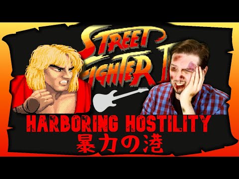 Harboring Hostility [Dwelling of Duels] [Street Fighter 2]