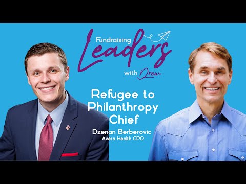 Transforming Healthcare Fundraising | Avera Health Chief Philanthropy Officer, Dzenan Berberovic