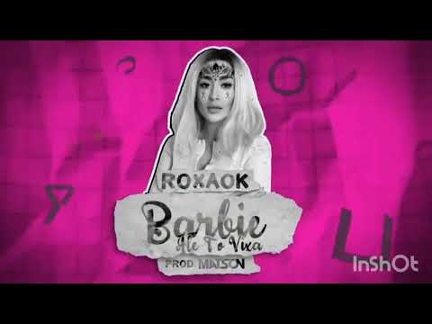 ROXAOK - Barbie Ale To Vixa (prod. Matson)
