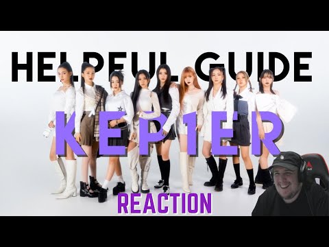 Kraayziie Reacts To A HELPFUL GUIDE TO KEP1ER | 2022