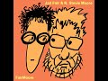Jad Fair & R. Stevie Moore - FairMoore
