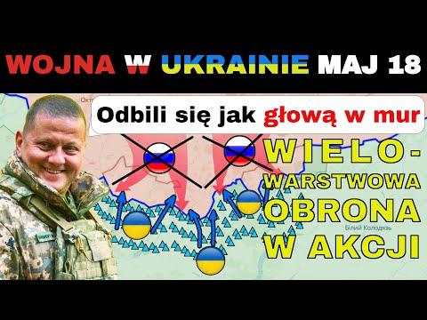 18 MAJ: CHARKÓW SIĘ TRZYMA. Ukraińska Wielowarstwowa Obrona Zatrzymuje Rosjan | Wojna w Ukrainie