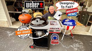 Weber Performer 22” Smart Charcoal Grill / Designed To Fail? / Let’s Find Out! 