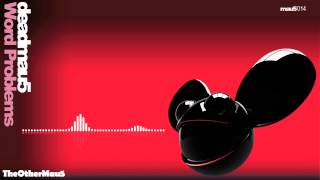 Deadmau5 - Word Problems (1080p) || HD