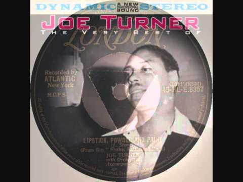JOE TURNER Lipstick, Powder and Paint