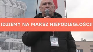 Idzie Marsz Niepodległości