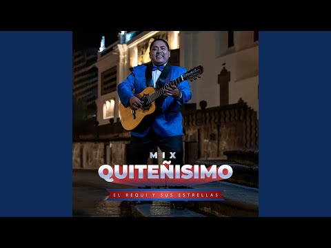 Mix Quiteñisimo