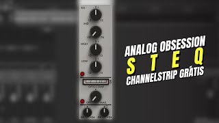 Video thumbnail for STEQ - ChannelStrip Gratuito da Analog Obsession by Grave Você Mesmo