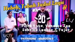 Download lagu Live || Tebak Judul Lagu || Piche Kota, Vanessa Zee, Sabrina Leanor & Fajar  mp3