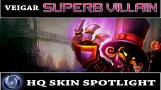 preview picture of video 'League of Legends: Superb Villain Veigar (HQ Skin Spotlight)'