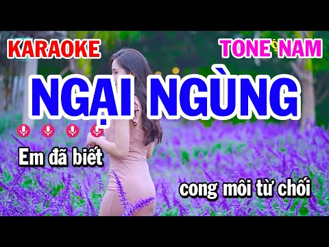 Karaoke Ngại Ngùng Tone Nam Nhạc Sống