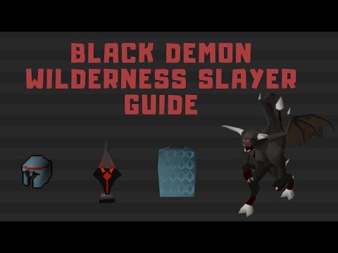 OSRS Black Demon Wilderness Slayer Guide (2019)