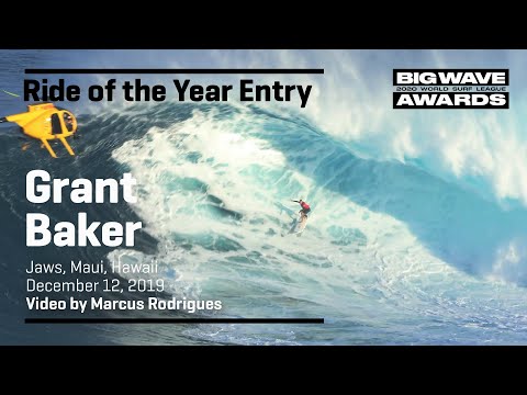 Grant Baker at Jaws - 2020 Ride of the Year Entry  - WSL Big Wave Awards