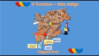 Il Trentino-Alto Adige in quattro minuti flipped classroom