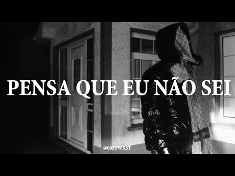 (0SIX2) TWXST - Pensa que eu não sei