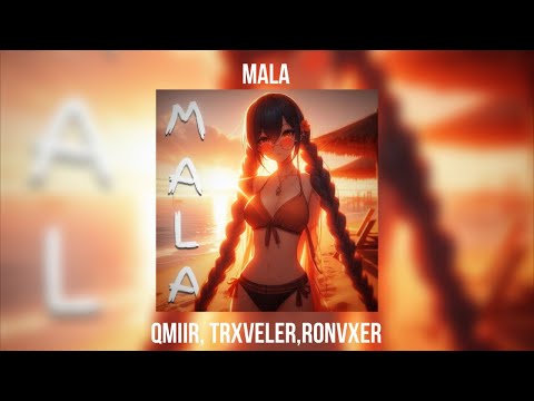 QMIIR, TRXVELER, RONVXER - MALA [BRAZILIAN FUNK] (PHONK)