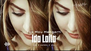 Download lagu Tak Mau Mengerti | Ida Laila | OM. Awara Vol. 7 | Pim. S. Achmadi mp3 Download lagu Tak Mau Mengerti | Ida Laila | OM. Awara Vol. 7 | Pim. S. Achmadi mp3