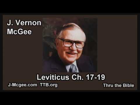 Leviticus 17-19   J Vernon McGee   Thru the Bible