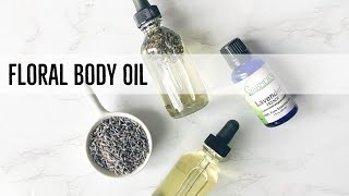 DIY Body Oil | Floral Perfume Oil