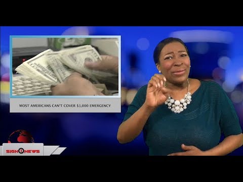 Most Americans can’t cover $1,000 emergency (ASL - 1.19.18)