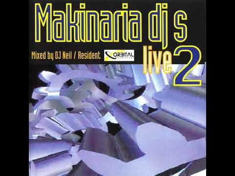 Makinaria Dj's Live 2 (1998) - CD 1 Dj Neil
