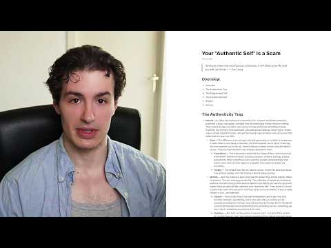 your authentic self is a scam