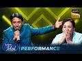 Gore Gore Mukhde पर Suhail की Performance ने लगा दिया मजा Indian Ido