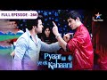 Pyaar Kii Ye Ek Kahaani Panchhi Ko Mila Surprise Gift FULL EPISODE 266