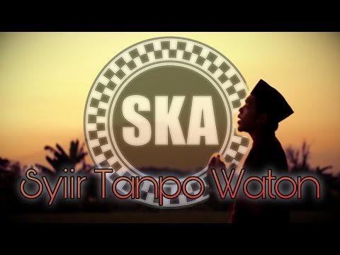 Syiir Tanpo Waton - Gus Dur - Cover SKA