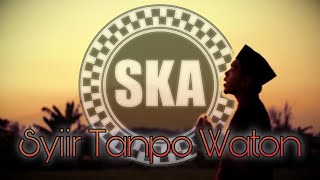 Download lagu Syiir Tanpo Waton - Gus Dur - Cover SKA mp3 Download lagu Syiir Tanpo Waton - Gus Dur - Cover SKA mp3