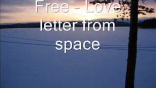 Free - Love Letter from Space