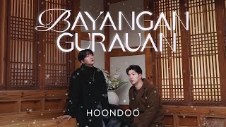 Download lagu Bayangan Gurauan - HoonDoo mp3 Download lagu Bayangan Gurauan - HoonDoo mp3
