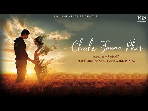 Chale Jaana Phir | Nirbhay Singh | Unplugged Cover | Sudeep Jatav | Mr Ammy