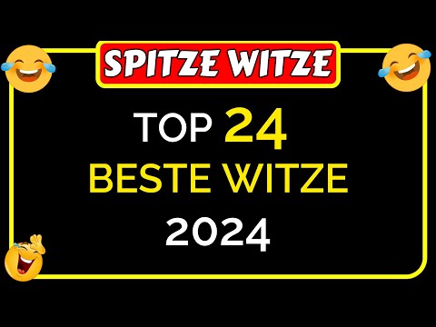 🤣Spitze Witze: Top 24 Beste Witze des Jahres 2024 🤣😂🤣