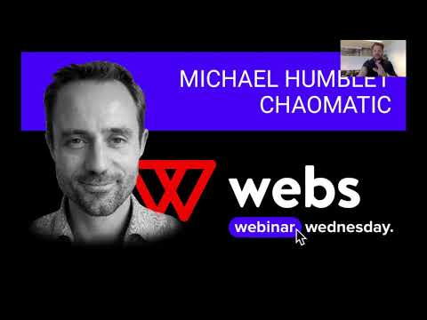 Webinar #10 - Why nobody knows you by Michael Humblet from Chaomatic