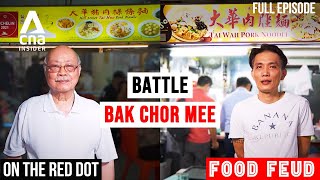 Which Minced Pork Noodles Stall Holds Singapore's Only Michelin Star | Food Feud | On The Red Dot