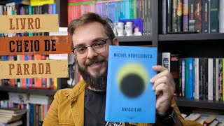 S07E02: Aniquilar, de Michel Houellebecq