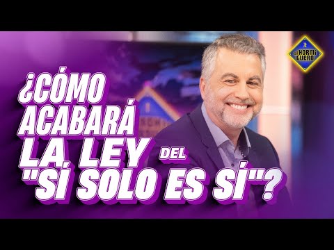 Ley "solo sí es sí", Carlos Alsina vaticina... - El Hormiguero